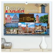 Reise durch Polen - Städte (hochwertiger Premium Wandkalender 2026 DIN A2 quer), Kunstdruck in Hochglanz - Peter Roder
