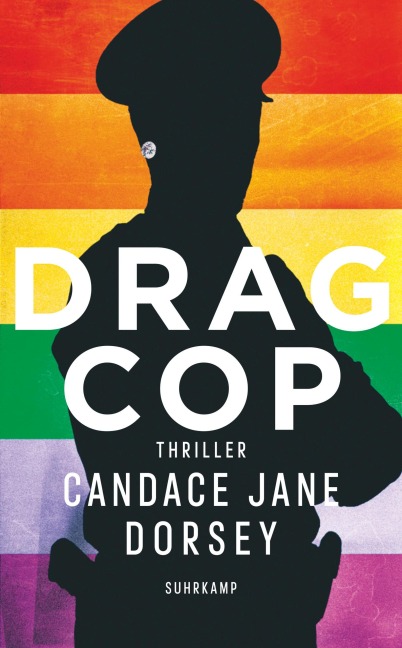 Drag Cop - Candas Jane Dorsey