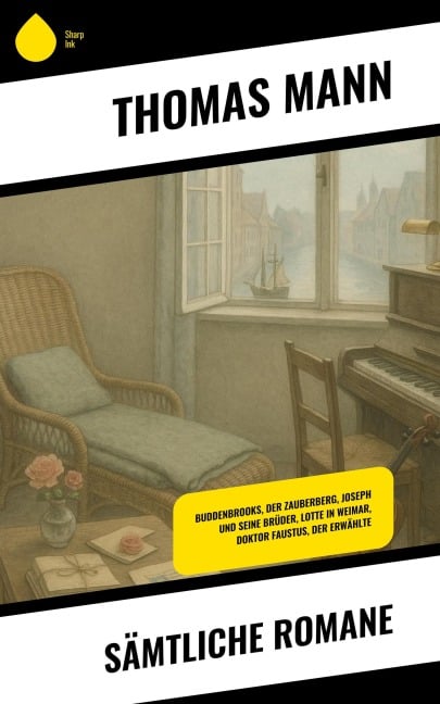 Sämtliche Romane - Thomas Mann