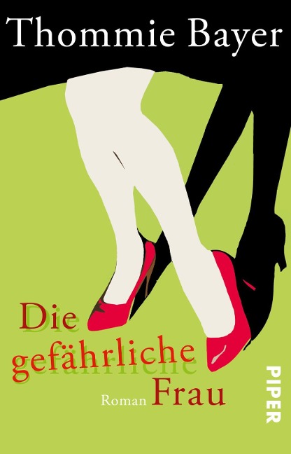 Die gefährliche Frau - Thommie Bayer