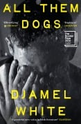 Cover-Bild zum Titel 'All Them Dogs' von 'Djamel White'