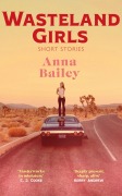 Cover-Bild zum Titel 'Wasteland Girls' von 'Anna Bailey'