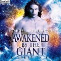 Cover-Bild zum Titel 'Awakened by the Giant - A Kindred Tales Novel' von 'Evangeline Anderson'