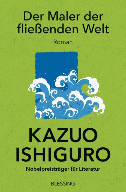 Der Maler der fließenden Welt - Kazuo Ishiguro