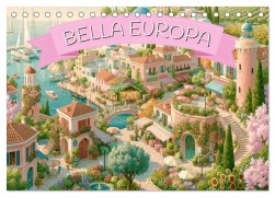 Cover-Bild zum Titel 'Bella Europa - Eine malerische Reise durch Europas schönste Orte (Tischkalender 2027 DIN A5 quer), CALVENDO Monatskalender' von 'Carolina Falkenwarth'