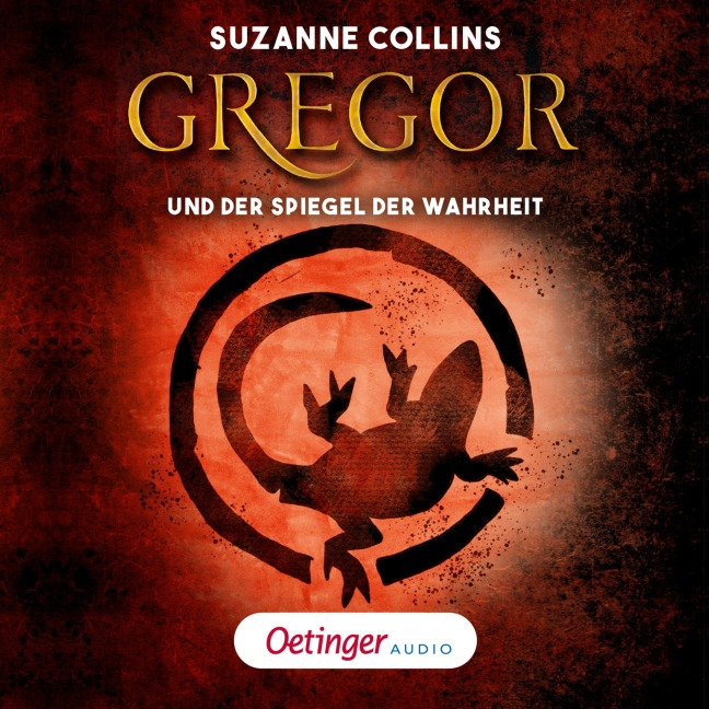 Gregor 3. Gregor und der Spiegel der Wahrheit - Suzanne Collins, Henrik Albrecht