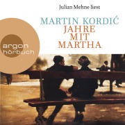 Cover-Bild zum Titel 'Jahre mit Martha' von 'Martin Kordi¿'