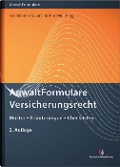 Cover-Bild zum Titel 'AnwaltFormulare Versicherungsrecht' von 'Vicki Irene Commer, Tobias Prang'