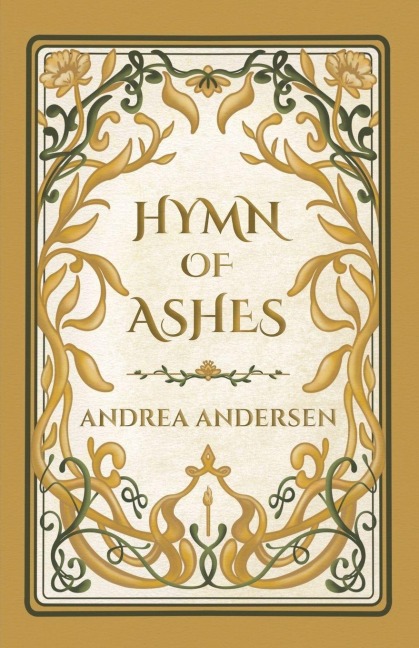 Hymn of Ashes - Andrea Andersen