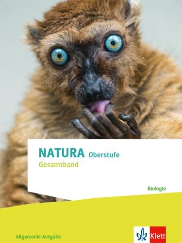 Natura Biologie Gesamtband. Schulbuch Klassen 10-12 (G8), Klassen 11-13 (G9). Allgemeine Ausgabe Oberstufe - 