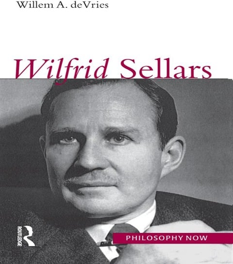 Wilfrid Sellars - Willem A. DeVries