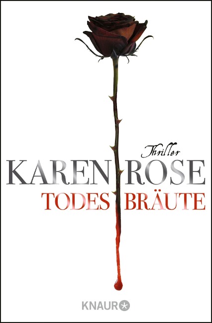 Todesbräute - Karen Rose