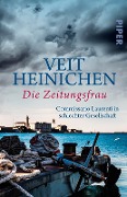 Cover-Bild zum Titel 'Die Zeitungsfrau' von 'Veit Heinichen'