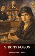 Cover-Bild zum Titel 'Strong Poison' von 'Dorothy L. Sayers'