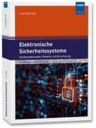 Cover-Bild zum Titel 'Elektronische Sicherheitssysteme' von 'Josef Börcsök'