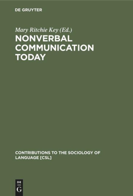 Nonverbal Communication Today - 