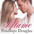 Aflame - Penelope Douglas