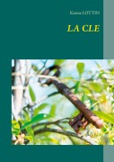 Cover-Bild zum Titel 'La clé' von 'Karine Lottin'