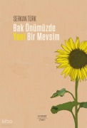 Cover-Bild zum Titel 'Bak Önümüzde Yeni Bir Mevsim' von 'Serkan Türk'