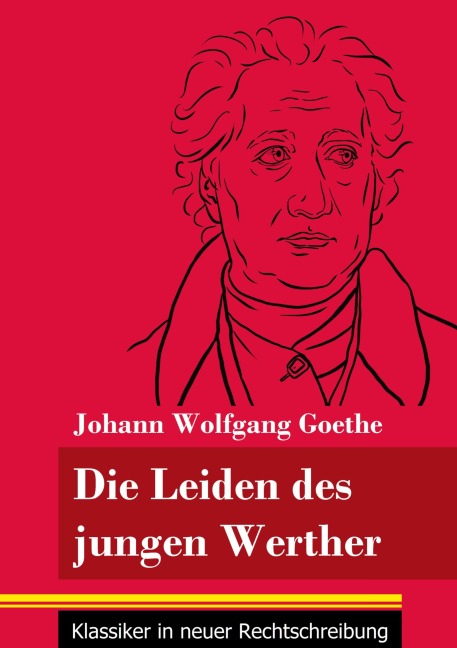 Die Leiden des jungen Werther - Johann Wolfgang Goethe