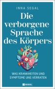 Cover-Bild zum Titel 'Die verborgene Sprache des Körpers' von 'Inna Segal'