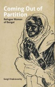 Cover-Bild zum Titel 'Coming Out of Partition' von 'Gargi Chakravartty'