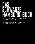 Cover-Bild zum Titel 'Das schwarze Hamburg-Buch' von 'Michele Avantario, Klaus Sieg'