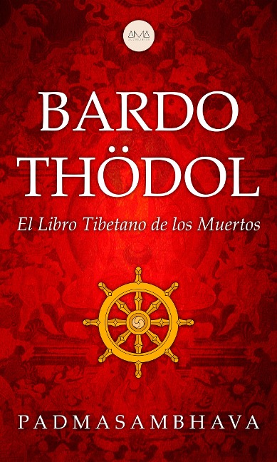 Bardo Thödol - Padmasambhava