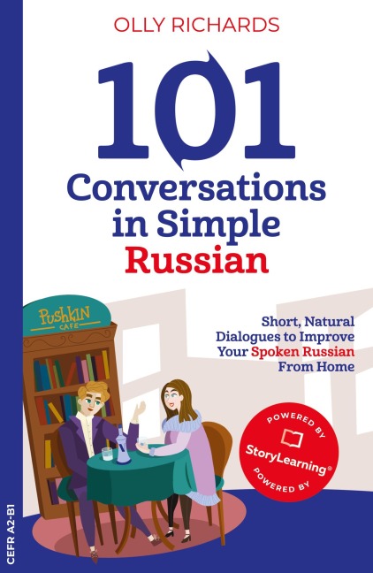 101 Conversations in Simple Russian - Olly Richards