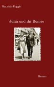 Cover-Bild zum Titel 'Julia und ihr Romeo' von 'Maurizio Poggio'