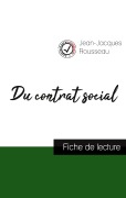 Cover-Bild zum Titel 'Du contrat social de Jean-Jacques Rousseau (fiche de lecture et analyse complète de l'oeuvre)' von 'Jean-Jacques Rousseau'