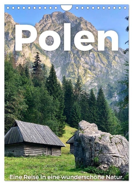 Polen - Eine Reise in eine wunderschöne Natur. (Wandkalender 2025 DIN A4 hoch), CALVENDO Monatskalender - M. Scott