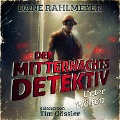 Cover-Bild zum Titel 'Der Mitternachtsdetektiv: Unter Wölfen - Eine Novelle' von 'Dane Rahlmeyer'