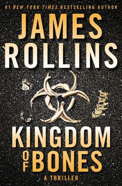 Kingdom of Bones - James Rollins