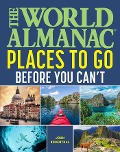 Cover-Bild zum Titel 'The World Almanac Places to Go Before You Can't' von ''