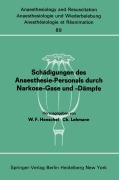 Cover-Bild zum Titel 'Schädigungen des Anaesthesie-Personals durch Narkose-Gase und -Dämpfe' von ''