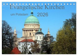 Cover-Bild zum Titel 'Evangelische Kirchen um Potsdam 2026 (Tischkalender 2026 DIN A5 quer), CALVENDO Monatskalender' von 'Bernd Witkowski'