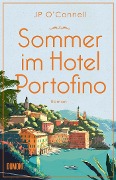 Sommer im Hotel Portofino - Jp O'Connell