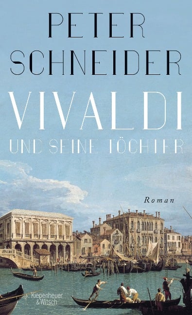 Vivaldi und seine Töchter - Peter Schneider