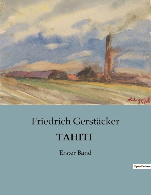 TAHITI - Friedrich Gerstäcker
