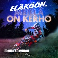 Eläköön, meillä on kerho - Jorma Kurvinen