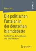 Cover-Bild zum Titel 'Die politischen Parteien in der deutschen Islamdebatte' von 'Malte Dreß'