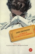 Cover-Bild zum Titel 'La squillo e il delitto di Lambrate. Milano, 1951. La prima indagine di Margherita Grande' von 'Dario Crapanzano'