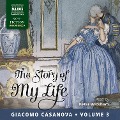 Cover-Bild zum Titel 'The Story of My Life Volume 3 (Unabridged)' von 'Giacomo Casanova'