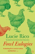 Cover-Bild zum Titel 'Fowl Eulogies' von 'Lucie Rico'