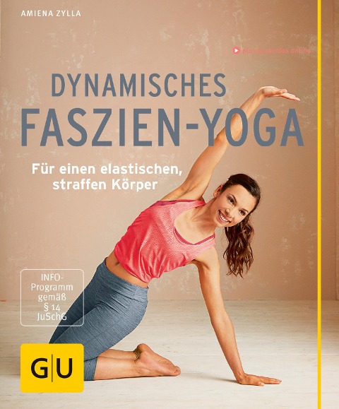 Dynamisches Faszien-Yoga - Amiena Zylla-Schwarz