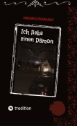 Cover-Bild zum Titel 'Ich liebe einen Dämon' von 'Veronica Moonlight'
