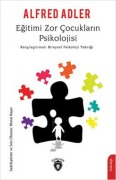 Cover-Bild zum Titel 'Egitimi Zor Cocuklarin Psikolojisi' von 'Alfred Adler'
