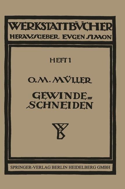 Gewindeschneiden - Otto Max Müller