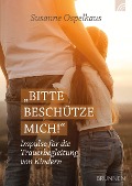 Cover-Bild zum Titel 'Bitte beschütze mich!' von 'Susanne Ospelkaus'